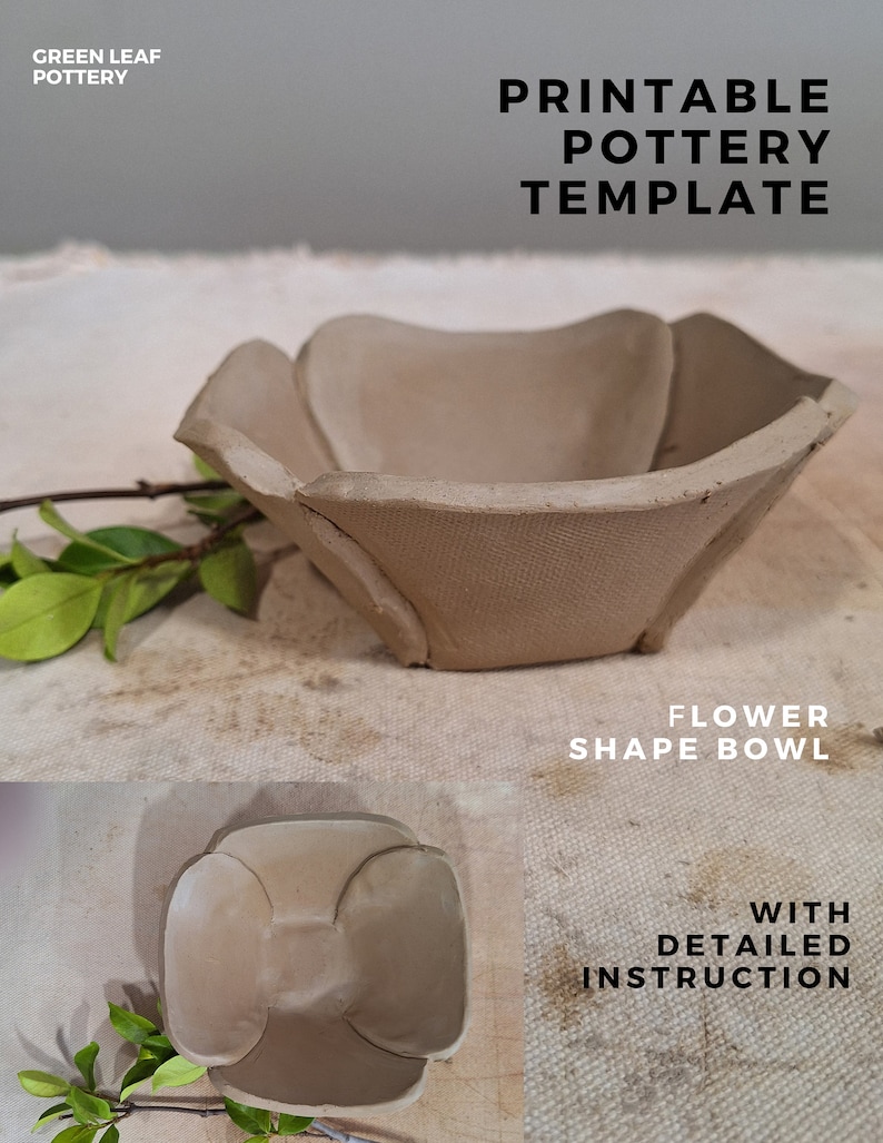 May include: Printable pottery template for a flower-shaped bowl. The template includes detailed instructions. The image shows two clay bowls in different angles.