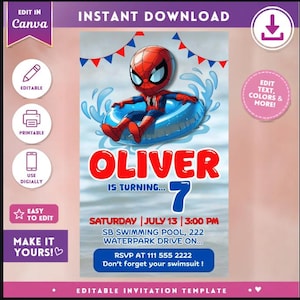 May include: A digital birthday invitation template featuring a cartoon Spider-Man character in a blue inner tube on water. The text reads: OLIVER IS TURNING 7, SATURDAY JULY 13 3:00 PM, SB SWIMMING POOL, 222 WATERPARK DRIVE ON, RSVP AT 111 555 2222.