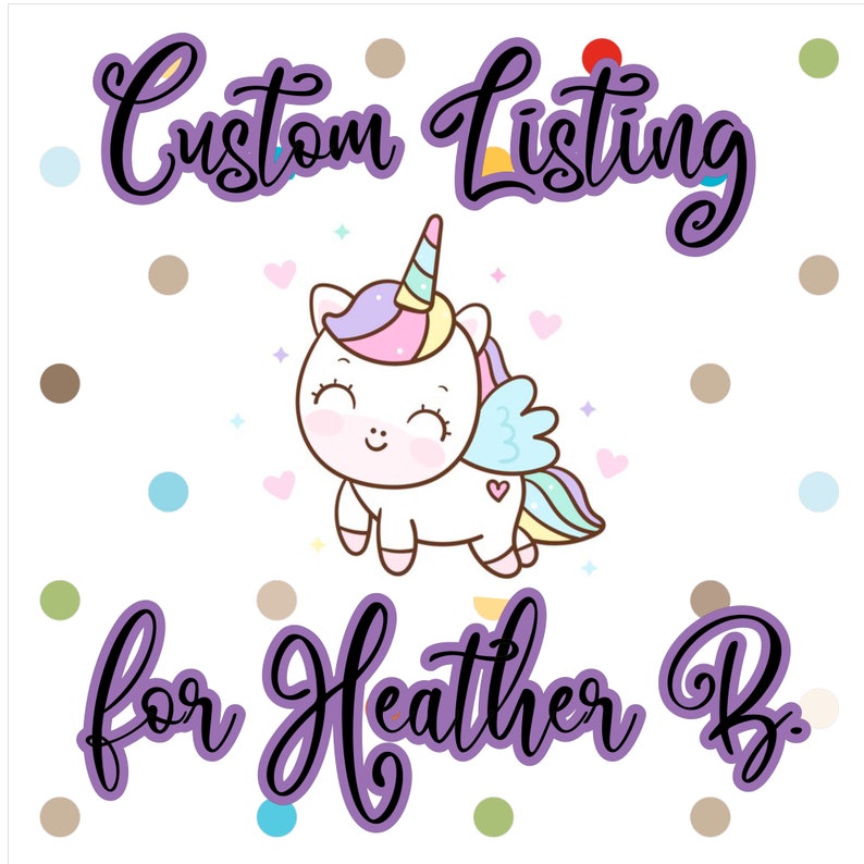 Custom listing For Heather B