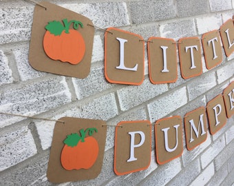 Little Pumpkin Banner, Little Pumpkin Baby Shower Decor, Fall Baby Shower, Baby Shower Banner, Pumpkin Banner, Rustic Baby Shower Decor