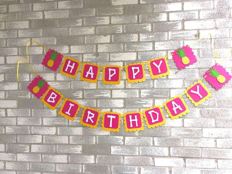 Pineapple Banner, Luau Banner, Luau Birthday Banner, Pineapple Birthday Banner, Pineapple Happy Birthday Banner, Pineapple Decorations image 3