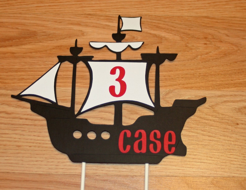 Pirate Ship Cake Topper Pirate Birthday Pirate Ship Etsy