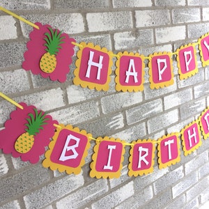 Pineapple Banner, Luau Banner, Luau Birthday Banner, Pineapple Birthday Banner, Pineapple Happy Birthday Banner, Pineapple Decorations image 1