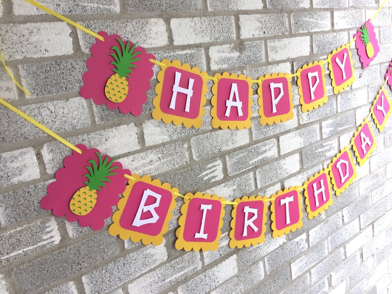 Pineapple Banner, Luau Banner, Luau Birthday Banner, Pineapple Birthday Banner, Pineapple Happy Birthday Banner, Pineapple Decorations image 1