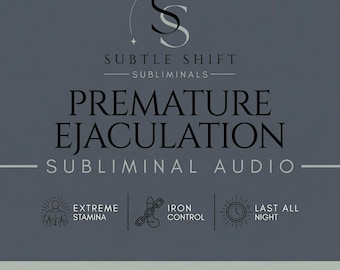 Vorzeitige Ejakulation Heilung & sexuelle Ausdauer Booster Sublimale Audio | Digitales Produkt | Länger im Bett haltbar