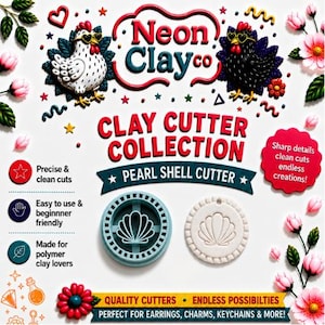 May include: Promotional image for Neon Clay Co. clay cutter collection. The image shows a pearl shell cutter, a blue cutter, and a clay creation. Text includes "Clay Cutter Collection" and "Perfect for earrings, charms, keychains & more!"