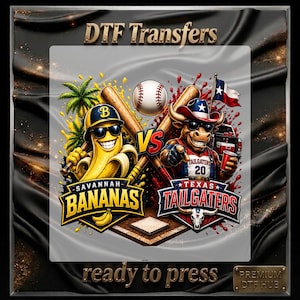 Texas Tailgaters Versus Banana Ball DTF Transfer, Support Team Ready To Press, Custom Baseball Game Day Shirt Heat Transfer, Dtf Gang Sheet