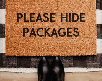 Please Hide Packages Doormat, Funny Delivery Welcome Mat, Sarcastic Home Decor, Shopping Addict Gift, Hide From Husband, Housewarming Gift