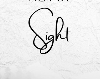 Faith Not By Sight Bookmark | 2 Corinthians 5:7 Bible Verse Christian Gift