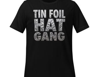 Tin Foil Hat Gang - Shiny Foil Logo T-Shirt