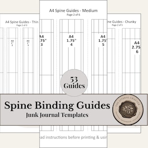 May include: A digital template for spine binding guides, featuring various sizes labeled A4, including .75", 1.75", and 2.75" widths. The design includes the text "Spine Binding Guides" and "Junk Journal Templates".