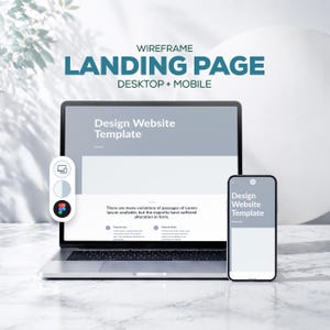 May include: A laptop and smartphone displaying a website design template. The laptop screen shows a wireframe landing page with the text "Design Website Template." The smartphone mirrors the design. The image includes the text "WIREFRAME LANDING PAGE DESKTOP + MOBILE."