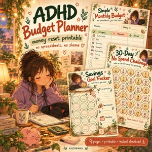May include: An ADHD Budget Planner printable set featuring a Simple Monthly Budget, 30-Day No Spend Challenge, and Savings Goal Tracker. The pages include illustrations of a person writing, a black cat, and a piggy bank with coins.