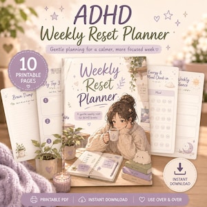 Pode incluir: Um planejador semanal ADHD Weekly Reset de 10 páginas imprimíveis em tons suaves de roxo e creme. A capa exibe uma ilustração de uma pessoa com uma caneca e um caderno aberto. Inclui seções para brain dump, controle de energia e humor, e uma visão semanal, tudo em uma estética ilustrada suave.