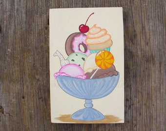 Original Ice Cream Cup Cake Dessert Stack Painting Kitchen Decor Food Art Country Cottage Primitive Folk Art Sign Painting OOAK