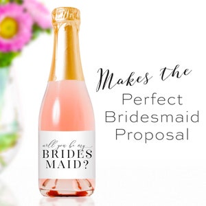 Will You Be My Bridesmaid Mini Champagne Bottle Labels Printed Labels for Bridesmaid Proposal Bridesmaid Stickers for Champagne Splits