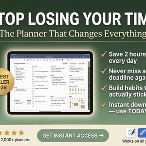 Peut inclure: Un agenda numérique quotidien affiché sur un écran de tablette avec des listes de tâches, des emplois du temps et des suivis d'habitudes. L'image contient le texte STOP LOSING YOUR TIME, The Planner That Changes Everything et un badge doré.