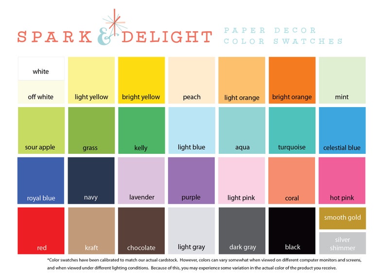 May include: Color swatches for paper decor, showing a variety of colors, including white, off white, light yellow, bright yellow, peach, light orange, bright orange, mint, sour apple, grass, kelly, light blue, aqua, turquoise, celestial blue, royal blue, navy, lavender, purple, light pink, coral, hot pink, red, kraft, chocolate, light gray, dark gray, black, smooth gold, silver, and shimmer.