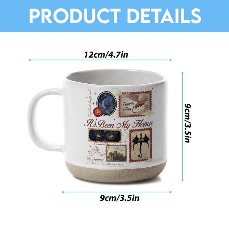 May include: A white ceramic mug with a speckled finish, featuring a handle and decorative stamps with dragon imagery and the text "It's Been My Honor". The mug measures 4.7 inches in width, 3.5 inches in height, and 3.5 inches in base diameter.