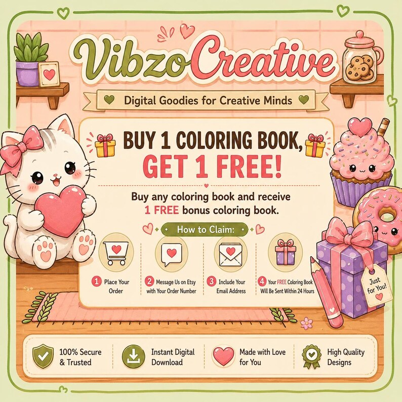 Puede incluir: Un gr&aacute;fico promocional digital para VibzoCreative con un gato de dibujos animados blanco que sostiene un coraz&oacute;n rosa, un cupcake, un donut y un regalo. El texto dice: Buy 1 Coloring Book, Get 1 Free! Incluye instrucciones para reclamar un bono.