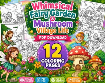 Fairy Garden Coloring Book Printable | 12 Whimsical Coloring Pages for Kids | Instant Download PDF