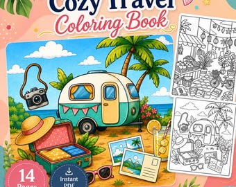 Cozy Travel Coloring Book | 14 Printable Vacation Pages (PDF Download)
