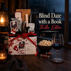 May include: A gift box labeled "Blind Date with a Book, Thriller Edition" with a red ribbon, skull stickers, and a reading list. A glass of red wine, popcorn, and candies sit on a wooden surface near a window.