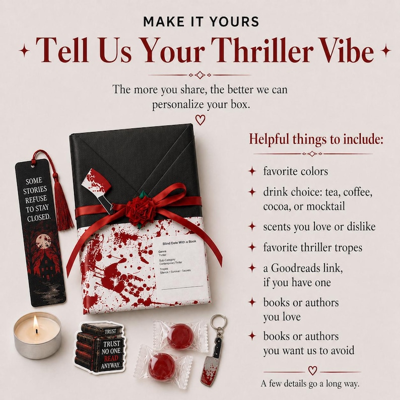 May include: A black gift box with a red ribbon and rose, decorated with red splatters. Includes a bookmark, candle, stickers, candies, and a knife keychain. Text: "Tell Us Your Thriller Vibe." The image suggests a thriller theme.