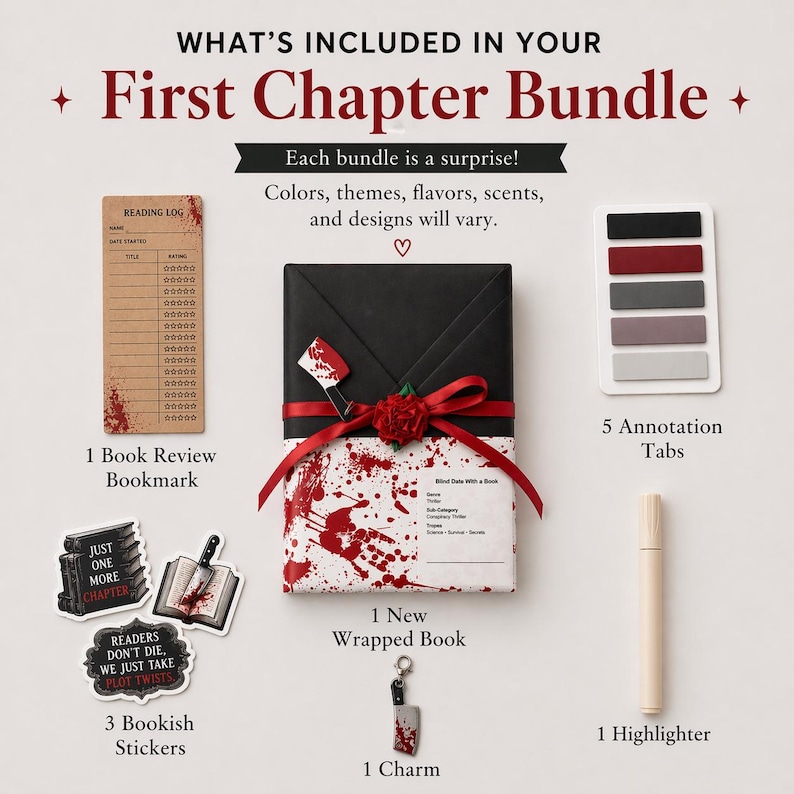 May include: A First Chapter Bundle includes a wrapped book, bookmark, stickers, annotation tabs, highlighter, and charm. The wrapped book has a red and white design. The text on the image says "What's Included in Your First Chapter Bundle."