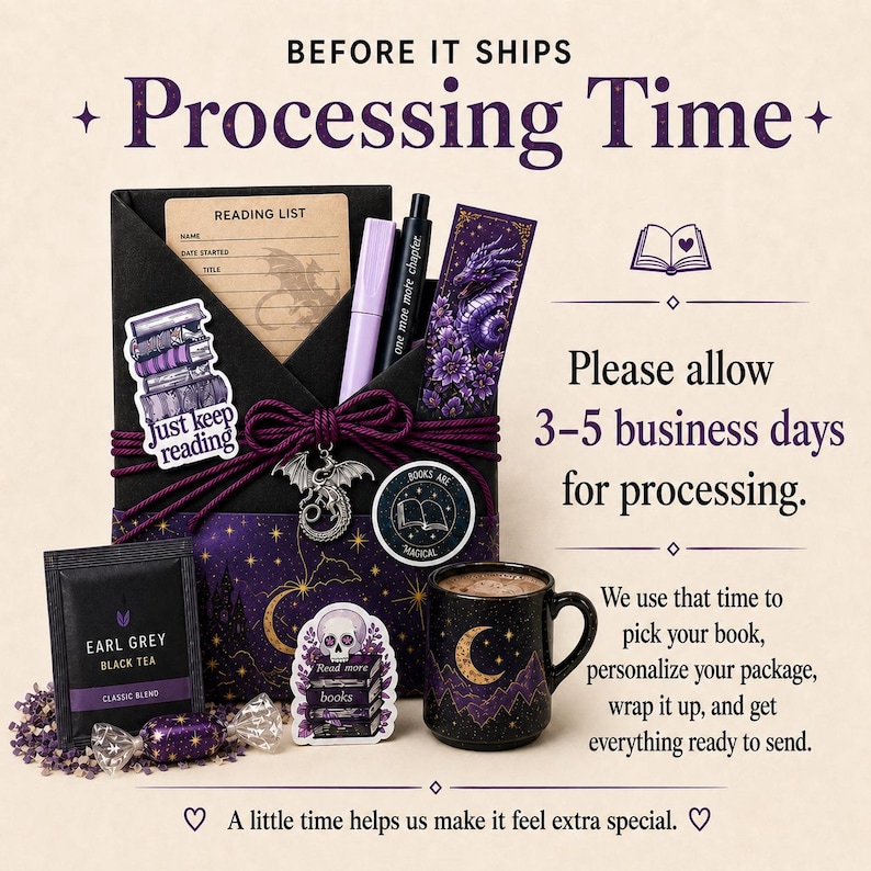 May include: A black gift box tied with purple string, containing a reading list, pen, bookmark, and stickers. Includes a mug with a crescent moon design, tea, and candies. Text reads "Processing Time".