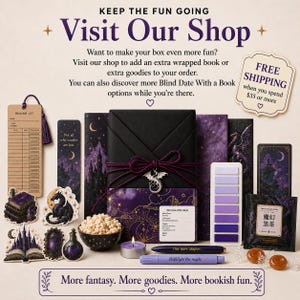 May include: A promotional image for a shop featuring fantasy-themed items. It includes a wrapped book, bookmarks, stickers, tea, candy, and a candle. Text reads "Visit Our Shop" and "More fantasy. More goodies. More bookish fun."