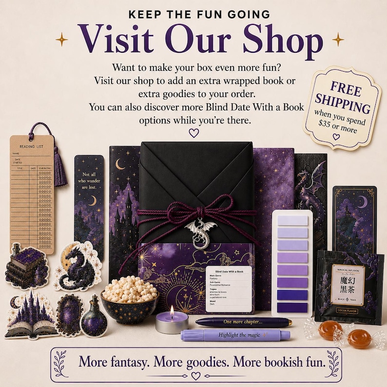 May include: A promotional image for a shop featuring fantasy-themed items. It includes a wrapped book, bookmarks, stickers, tea, candy, and a candle. Text reads "Visit Our Shop" and "More fantasy. More goodies. More bookish fun."