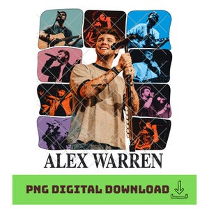Puede incluir: Gráfico digital con una cuadrícula de imágenes de un hombre cantando y tocando la guitarra. La imagen central muestra al hombre sosteniendo un micrófono. El texto "ALEX WARREN" está debajo de las imágenes, con "PNG DIGITAL DOWNLOAD" en un rectángulo verde.