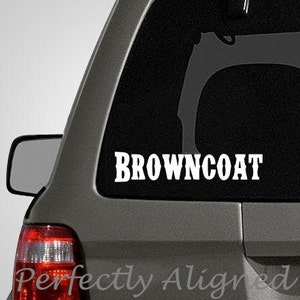 Firefly Inspired "Browncoat" Car Decal