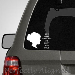 Jane Austen "You Have Bewitched Me Body and Soul" quote vinyl car decal - For macbooks, laptops, car windows etc...