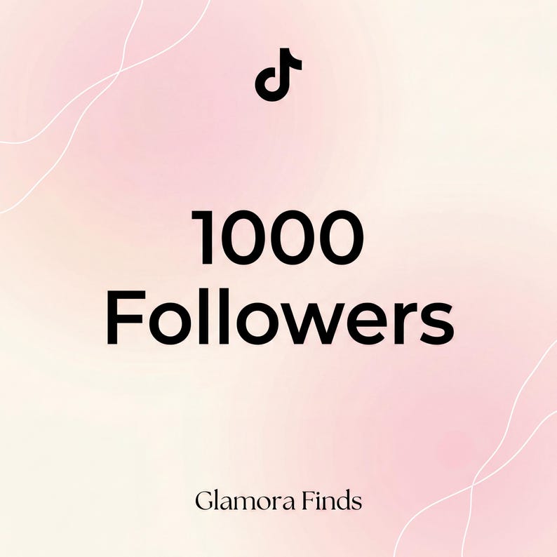 May include: A digital graphic with a TikTok logo and the text "1000 Followers" in bold black font. The background is a gradient of pink and white with abstract white lines and the text "Glamora Finds" at the bottom.