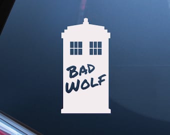 Bad Wolf Tardis. Bad Wolf, Doctor Who Inspired, Tardis. Vinyl Decal, Laptop Sticker, Car Decal. Choose Your Color Decal