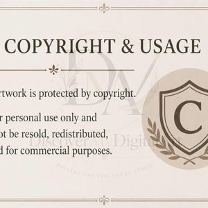 以下が含まれることがあります： 「COPYRIGHT & USAGE」の文字と著作権マークが入ったベージュ色のグラフィック。テキストは、アートワークが著作権で保護されており、個人的な使用のみを目的とし、転売や商業目的には使用しないことを示しています。右側には「C」の文字が入った盾があります。