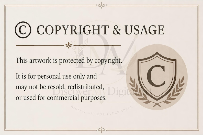 以下が含まれることがあります： 「COPYRIGHT & USAGE」の文字と著作権マークが入ったベージュ色のグラフィック。テキストは、アートワークが著作権で保護されており、個人的な使用のみを目的とし、転売や商業目的には使用しないことを示しています。右側には「C」の文字が入った盾があります。