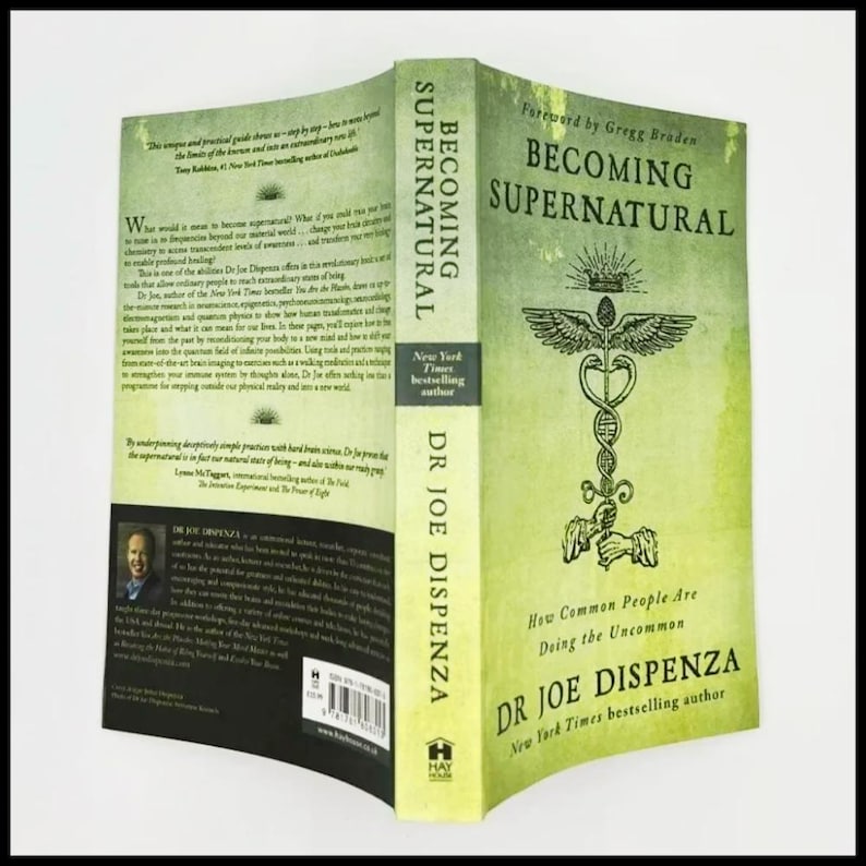 May include: A hardback book titled "Becoming Supernatural" by Dr. Joe Dispenza. The cover is pale green with the title in large, dark green letters. A caduceus symbol is featured. The book is a New York Times bestseller.