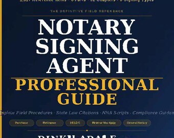 Notary Signing Agent Guide 2026 | NNA Field Reference | Texas | All Signing Types | Instant Download