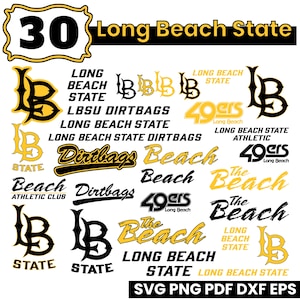 May include: A collection of Long Beach State graphics in black and gold. Includes the number 30, the words "Long Beach State", "Dirtbags", "49ers", and "The Beach", along with various LB logos. The image also includes file type information.