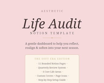 Aesthetic Life Audit Notion Template | Soft Era Self Reflection Dashboard | Life Planner, Goal & Habit Tracker, Quarterly Review