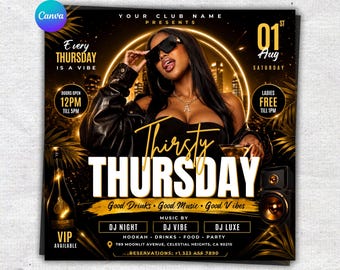 Może przedstawiać: Kwadratowa ulotka promocyjna wydarzenia klubowego pod tytułem Thirsty Thursday. Przedstawia osobę w czarnym ubraniu i okularach przeciwsłonecznych, butelkę szampana, głośnik oraz złote liście palmowe wraz ze szczegółami wydarzenia.