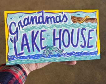 Lake House, Summer, Vacation - Personalized, Hand Painted Sign - Home Decor