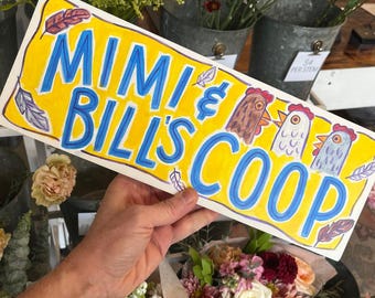 Hand Painted Personalized Chicken Coop Sign, Custom Hen House Shed Decor