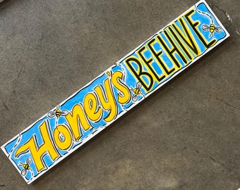 Beehive sign, Bees, Apiary, Bee Box - Hand painted indoor or outdoor signs, your text