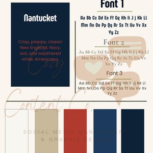 May include: A branding style guide featuring the word Nantucket in white on a navy background, with text describing a New England aesthetic. It displays three distinct font sets, a color palette of white, beige, red, and navy, and the text Content Co.
