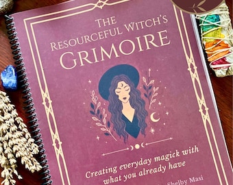 The Resourceful Witch's Grimoire | 222-Page Witchcraft Workbook & Book of Shadows (Physical Copy)