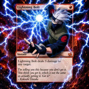 May include: A Magic: The Gathering card titled "Lightning Bolt" featuring an illustration of Kakashi Hatake from Naruto. The card has a red border and text that reads "Lightning Bolt deals 3 damage to any target."